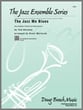 The Jazz Me Blues Jazz Ensemble sheet music cover